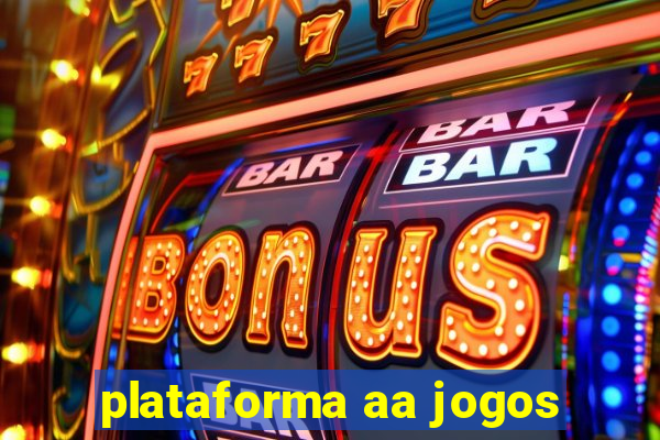 plataforma aa jogos